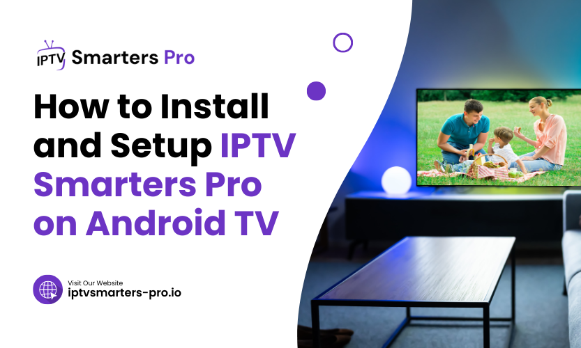 IPTV Smarters Pro for Android TV