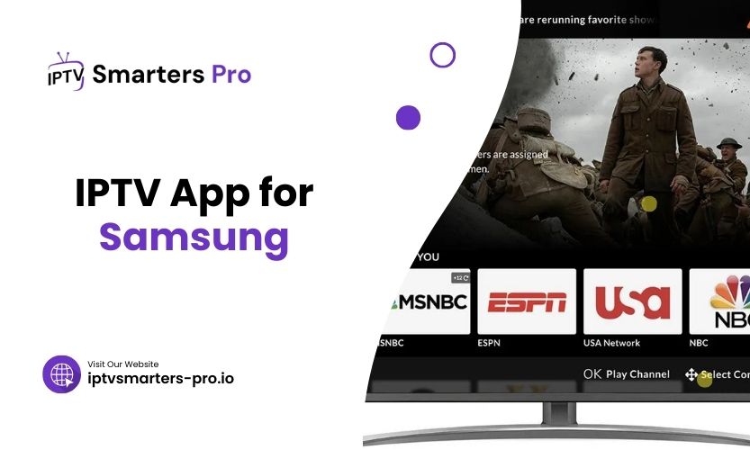 IPTV App for Samsung TVs